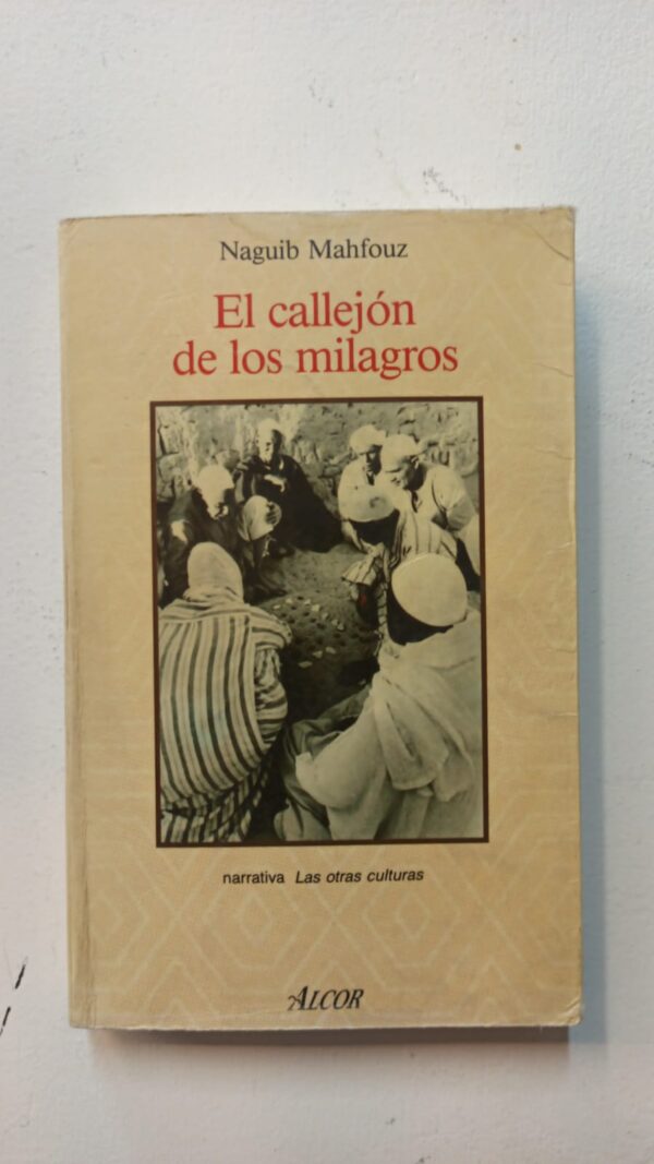 13425a47-6d6a-4890-a7d7-a880d6a454ca El callejon de los milagros - Naguib Mahfouz