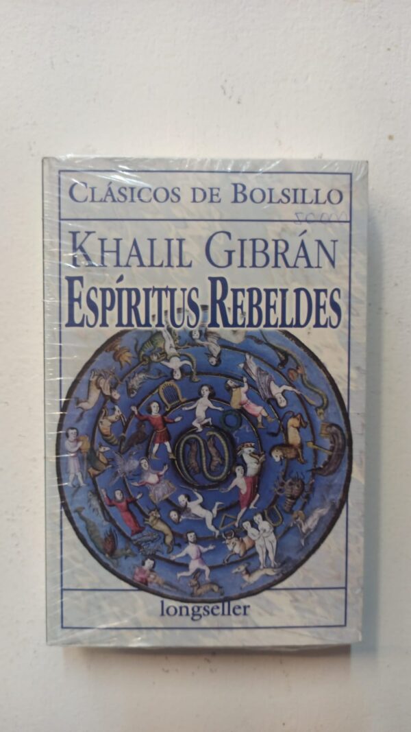 346b76bd-6dc9-4a26-b76b-4ed141304a05 Espiritus rebeldes - Khalil Gibran
