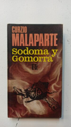 Sodoma y gomorra - Curzio Malaparte