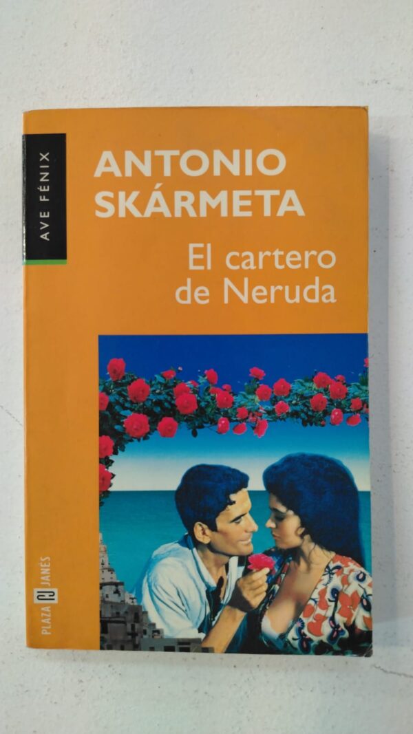 El cartero de neruda - Antonio Skarmeta