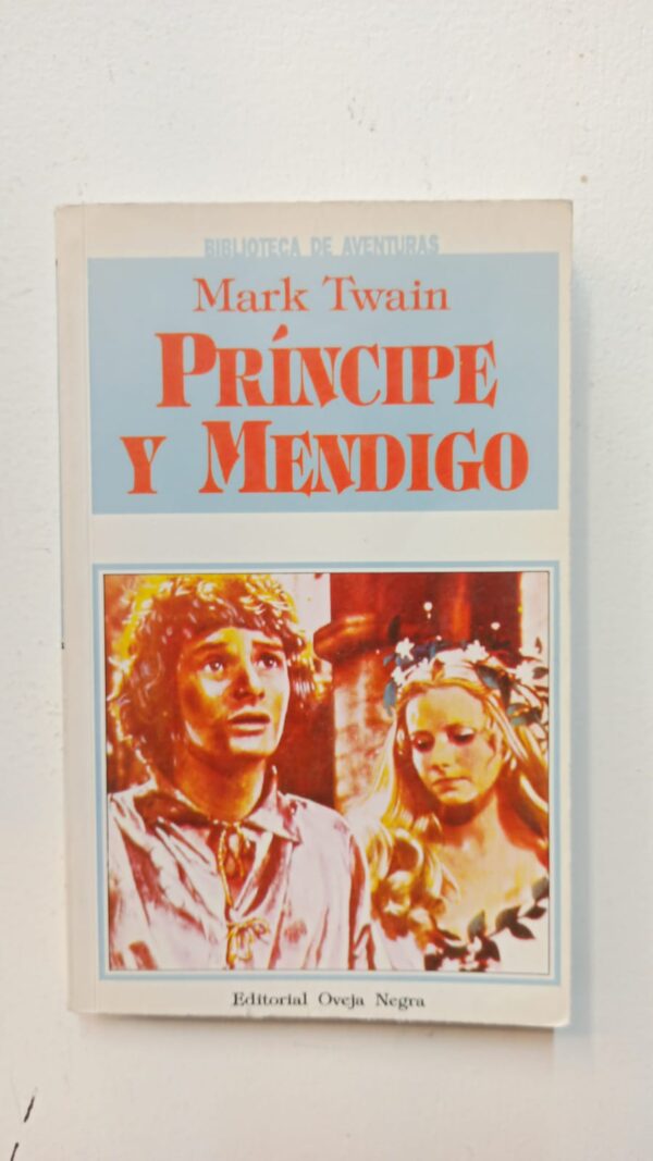 8dd3907d-210c-4288-8d27-a20c4a462262 Principe y mendigo - Mark Twain