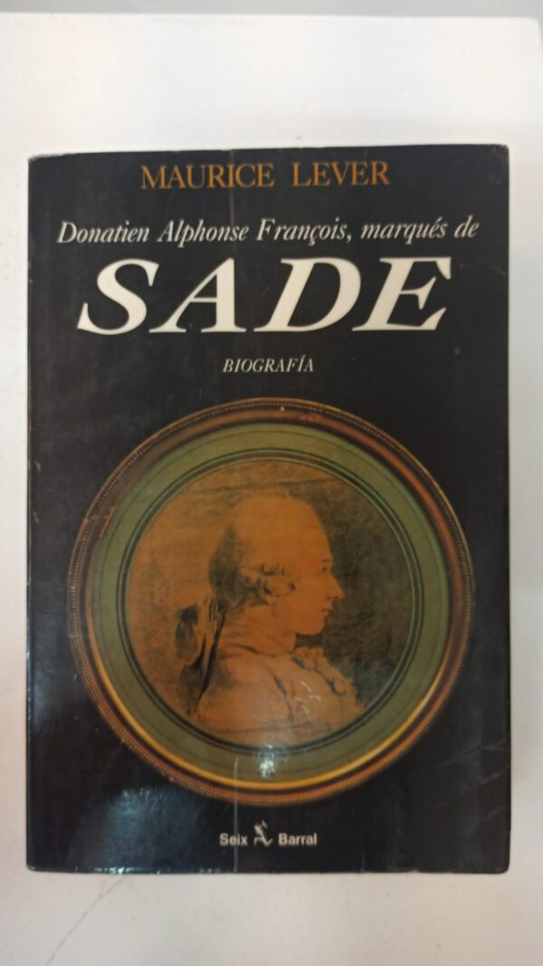 WhatsApp Image 2025-05-20 at 4.54.58 PM Donatien Alphonse Francois, marqués de SADE - Maurice Lever