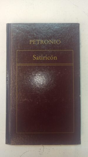 Satiricón - Petronio