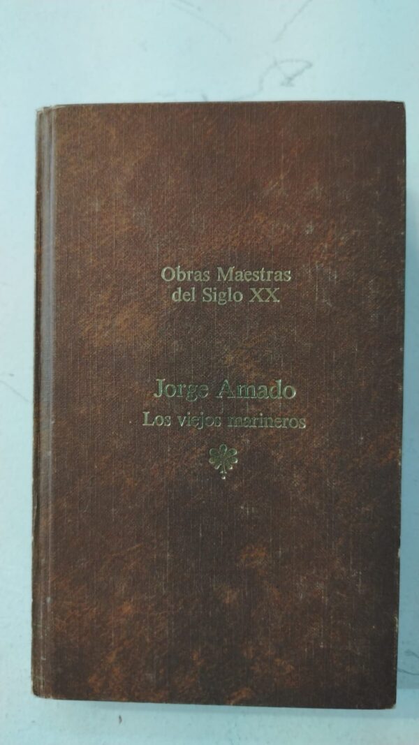 adbfec73-aee6-44e9-bac3-308119e63b07 Los viejos marineros - Jorge Amado
