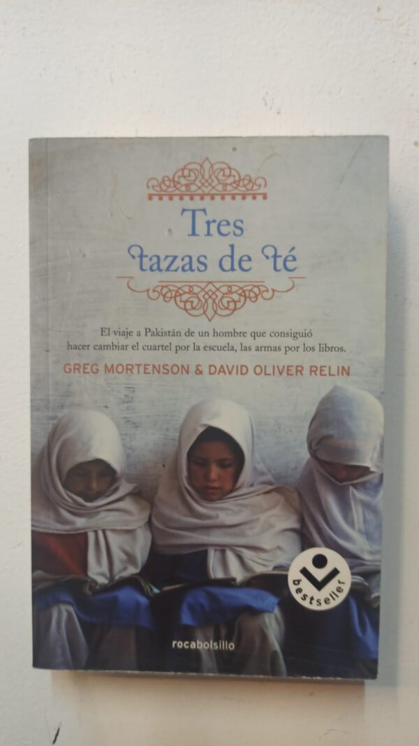e1953a65-7d8b-4747-b948-de39440f8438 Tres tazas de te - Greg Mortenson