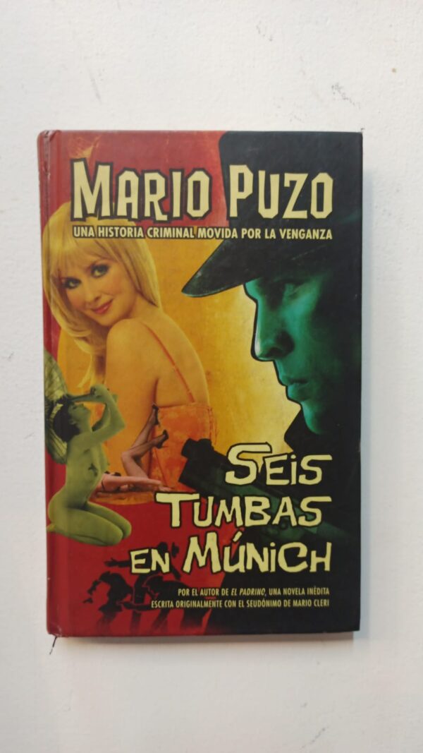 Seis tumbas en munich - Mario Puzo