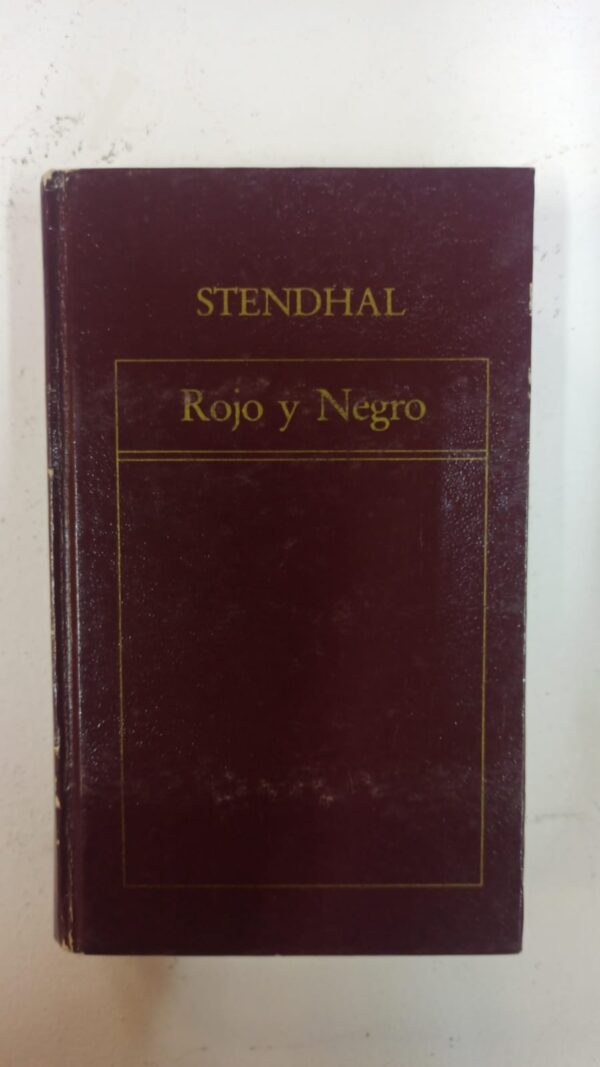 Rojo y negro - Stendhal