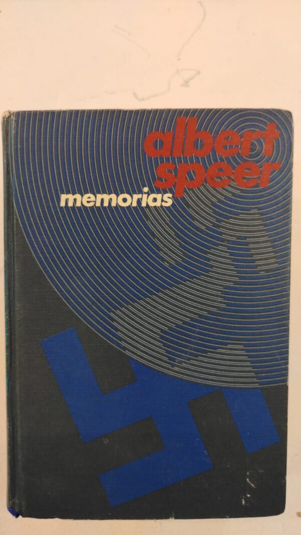 1c8f3eef-7eb0-42b4-9267-d88822bf4ab7 Memorias - Albert Speer