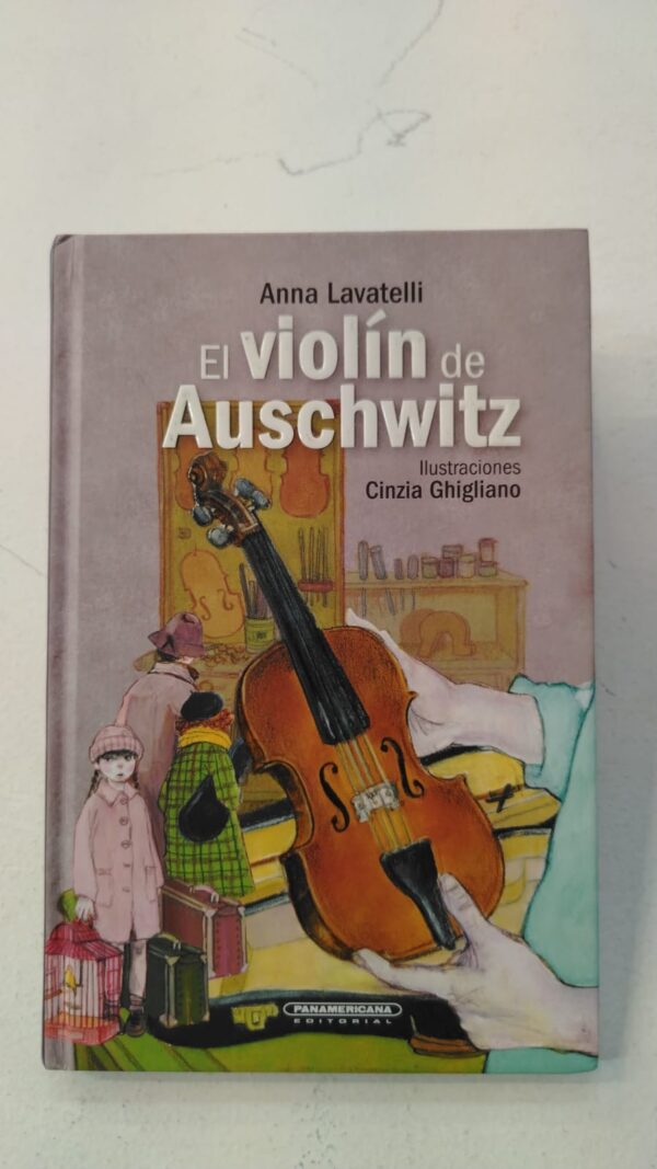 295e9692-7a48-4390-a872-ccea985553d6 El violin de auschwitz - Anna Lavatelli