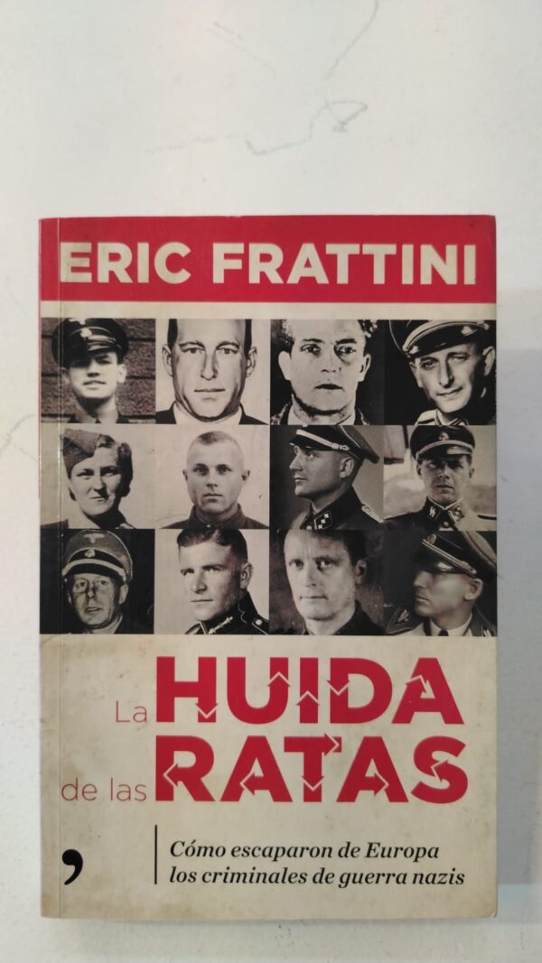 466730f9-12bb-43fa-9677-ea5e5957b4b4 La huida de las ratas - Eric Frattini