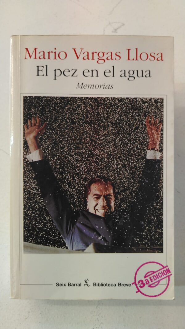 59a28a59-c47c-45a4-9c33-2861d80452d2 El pez en el agua - Mario Vargas Llosa