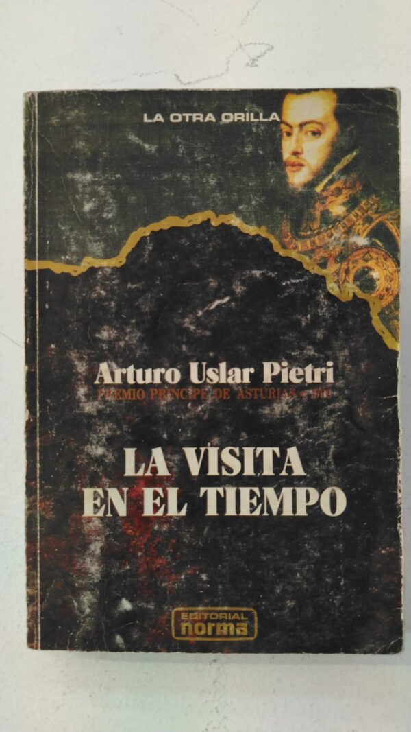 66b992ad-2408-4f1c-8fe1-2689de48e157 La visita en el tiempo - Arturo Uslar Pietri