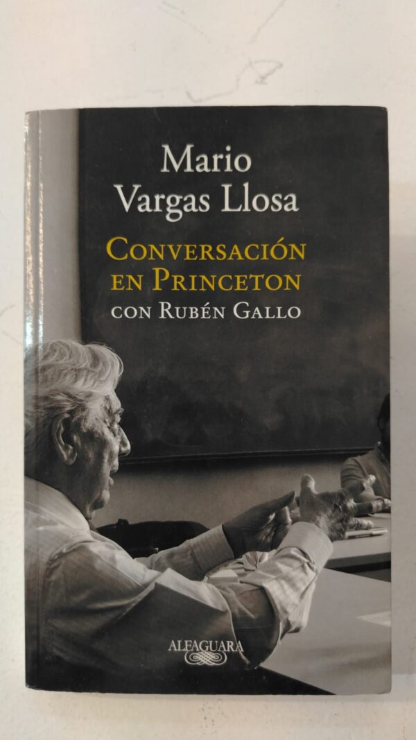 Conversacion en princeton - Mario Vargas Llosa