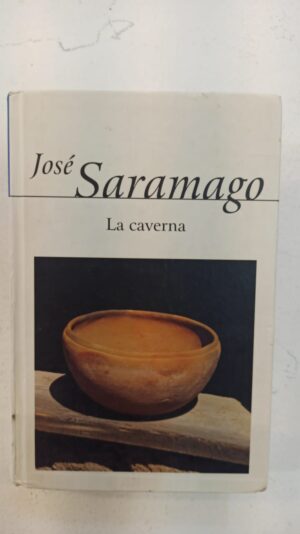 La caverna - Jose Saramago