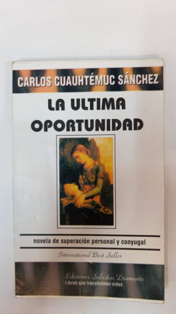 WhatsApp Image 2025-06-10 at 1.30.14 PM La última oportunidad - Carlos Cuauhtémoc Sánchez