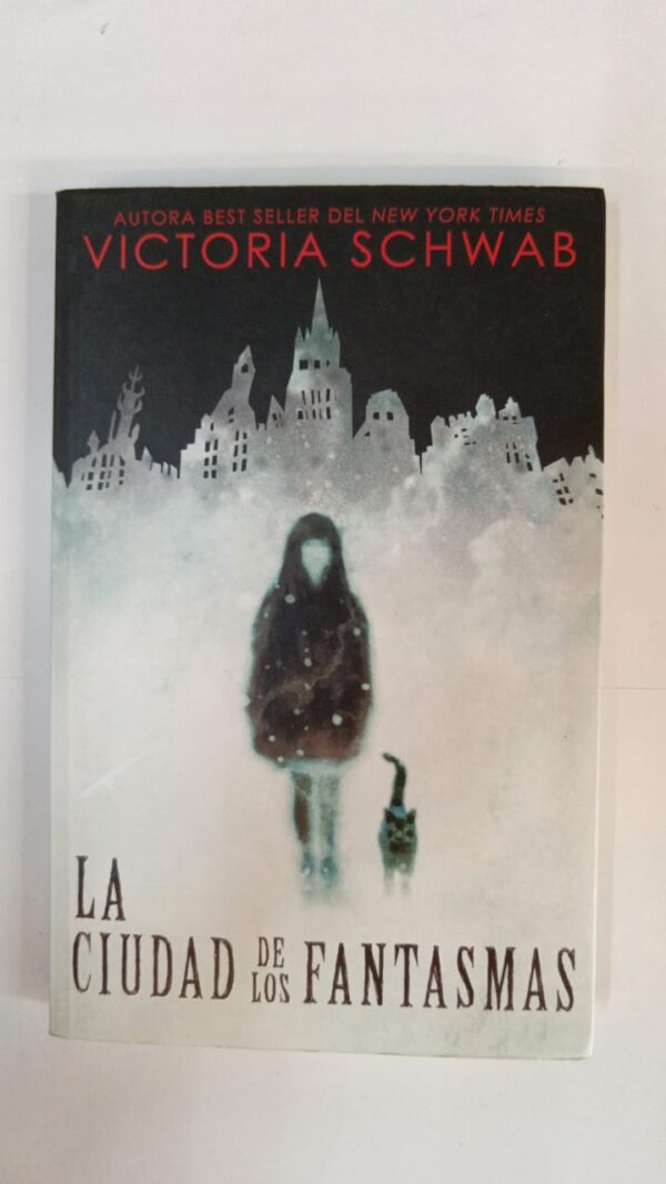 WhatsApp Image 2025-06-13 at 2.59.22 PM La ciudad de los fantasmas - Victoria Schwab