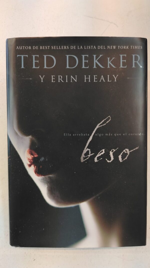 WhatsApp Image 2025-06-15 at 1.06.22 PM Beso – Ted Dekker y Erin Healy