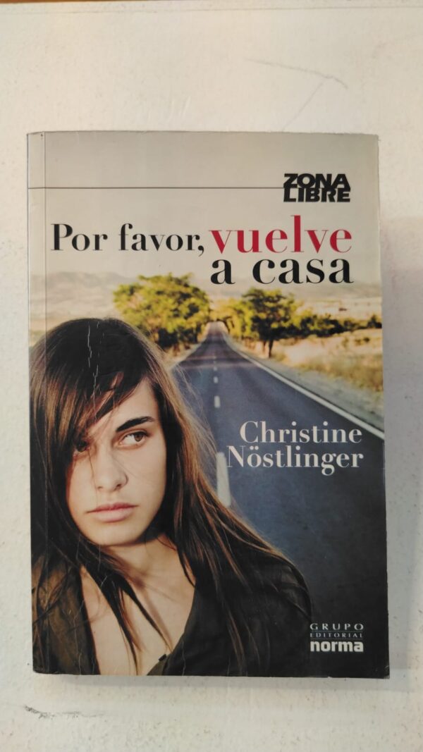 WhatsApp Image 2025-06-15 at 1.08.15 PM Por favor, vuelve a casa – Christine Nöstlinger