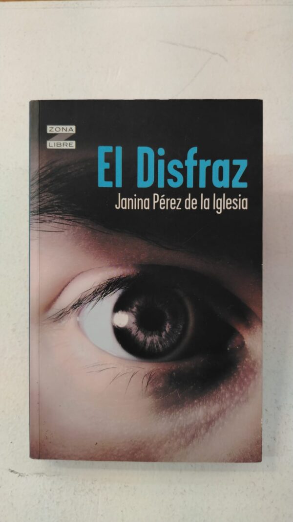 WhatsApp Image 2025-06-15 at 1.18.25 PM El disfraz – Janina Pérez de la Iglesia