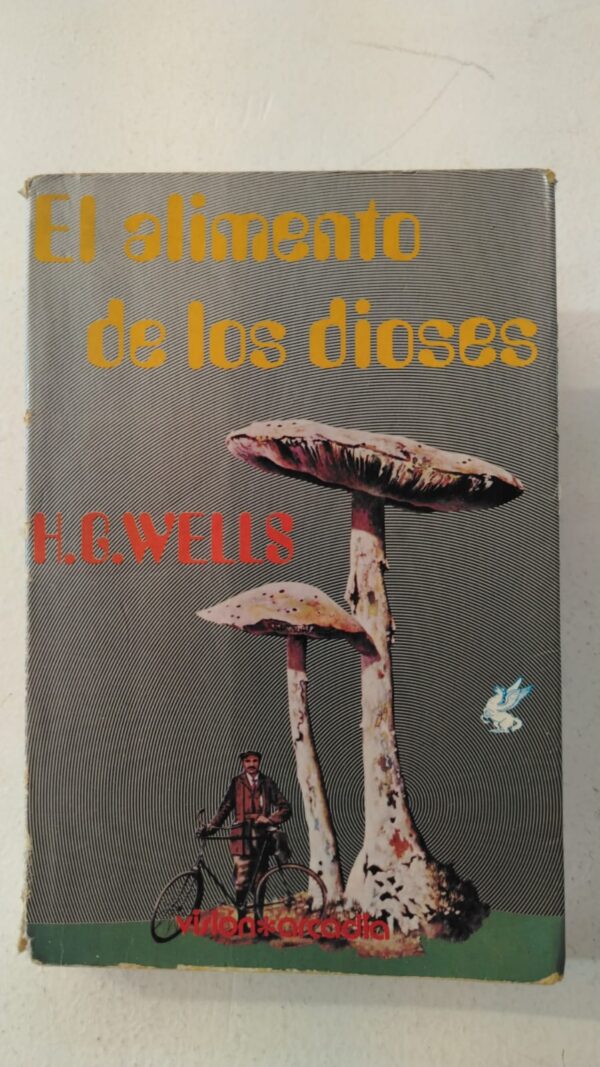 WhatsApp Image 2025-06-15 at 11.47.38 AM El alimento de los dioses – H. G. Wells