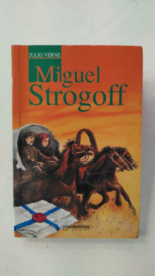 Miguel Strogoff – Julio Verne