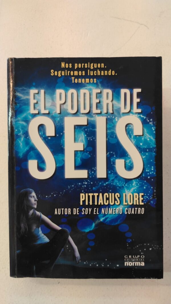 WhatsApp Image 2025-06-15 at 12.41.10 PM El poder de Seis – Pittacus Lore