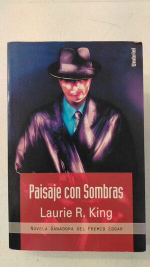 Paisaje con sombras – Laurie R. King