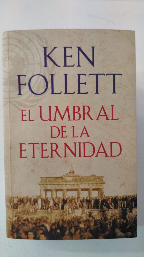 WhatsApp Image 2025-06-15 at 2.57.03 PM El umbral de la eternidad – Ken Follett