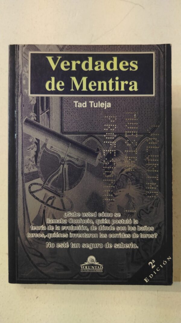 Verdades de mentira – Tad Tuleja