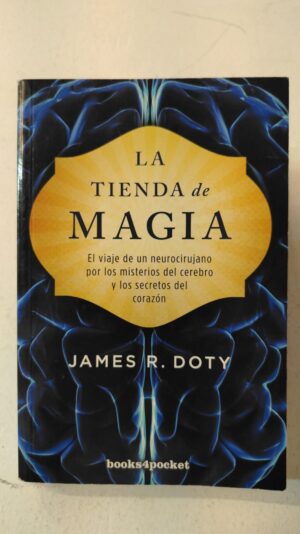 La tienda de magia – James R. Doty