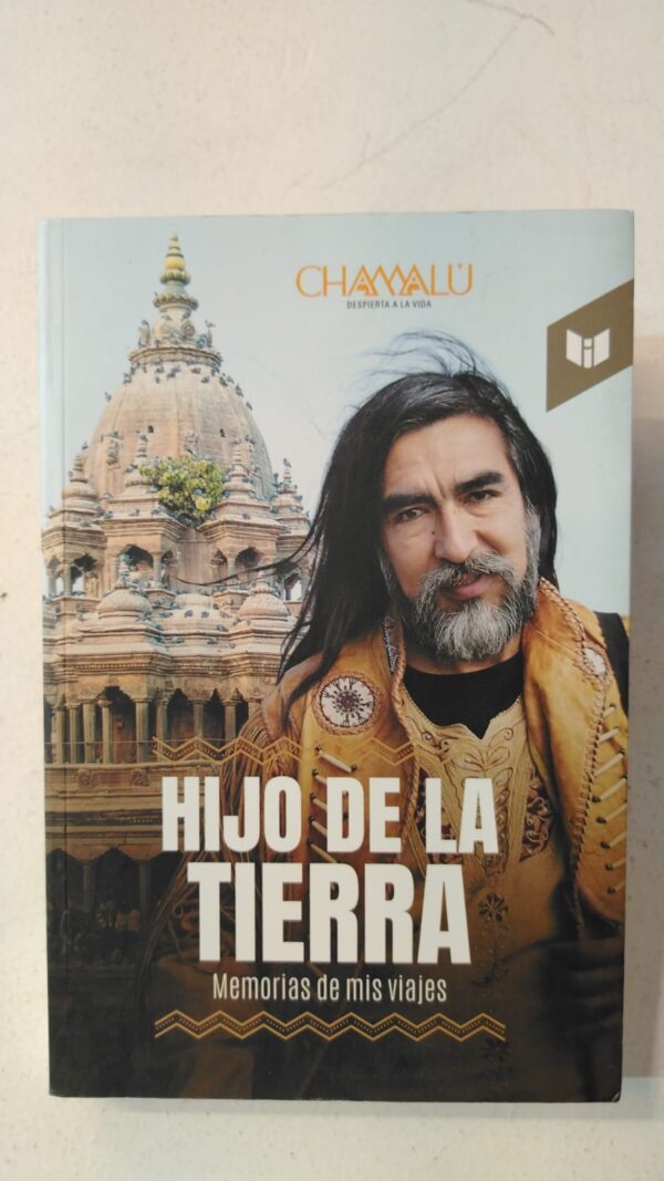 WhatsApp Image 2025-06-15 at 4.42.31 PM Hijo de la Tierra: Memorias de mis viajes – Chamalu