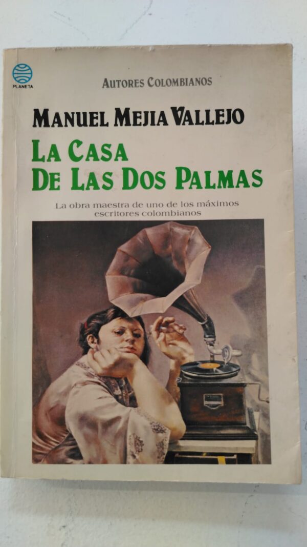 WhatsApp Image 2025-06-24 at 11.09.56 AM La casa de las dos palmas – Manuel Mejía Vallejo