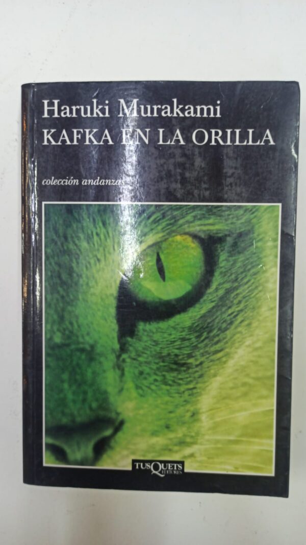 ac2f8c8f-9b37-40ba-8c28-8993de5fa467 Kafka en la orilla - Haruki Murakami