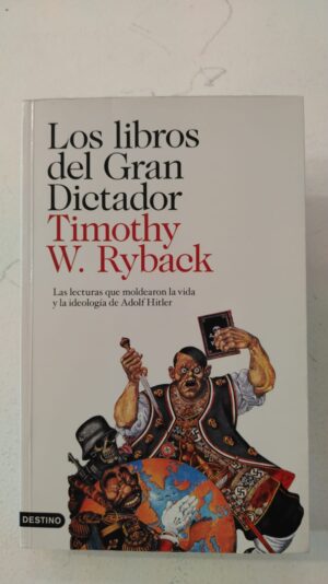 Los libros del gran dictador - Timothy W.Ryback
