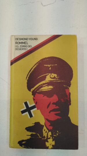 El zorro del desierto - Desmond Young