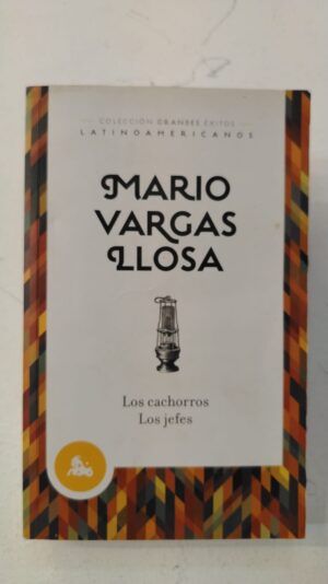 Los cachorros los jefes - Mario Vargas Llosa