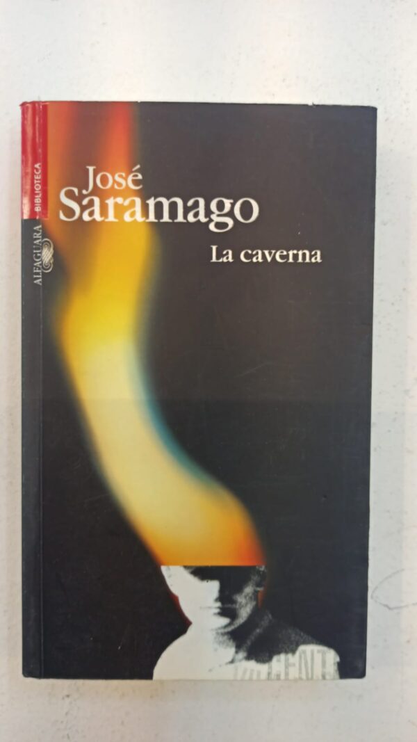 e79ec707-e4bc-46a4-90bc-e640f67322a4 La caverna - Jose Saramago