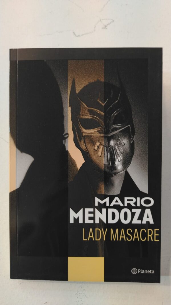 Lady Masacre – Mario Mendoza