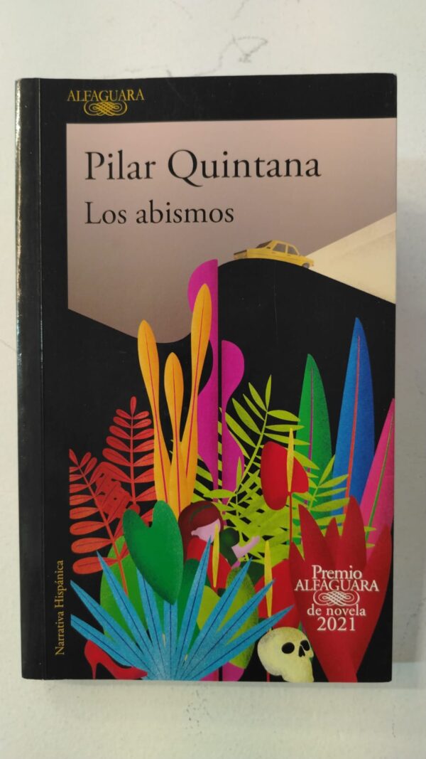 WhatsApp Image 2025-07-02 at 10.18.37 PM Los abismos – Pilar Quintana