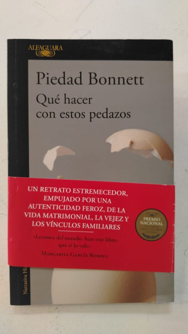 WhatsApp Image 2025-07-02 at 9.21.57 PM Qué hacer con estos pedazos – Piedad Bonnett