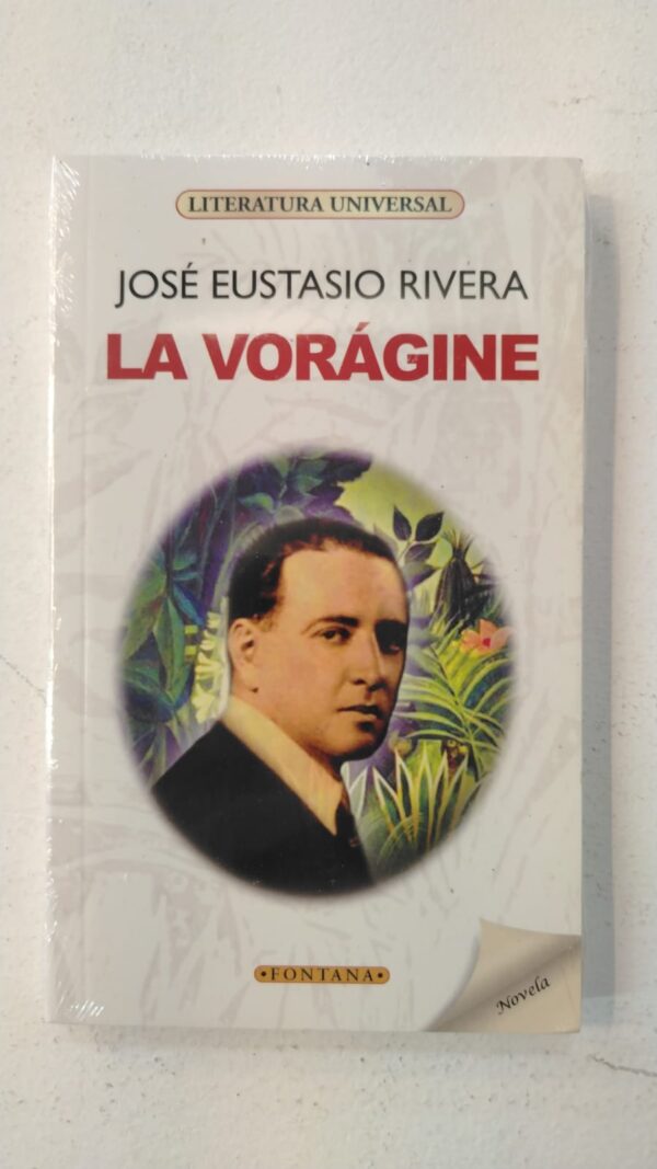 WhatsApp Image 2025-07-04 at 10.10.19 AM (3) La vorágine - José Eustasio Rivera