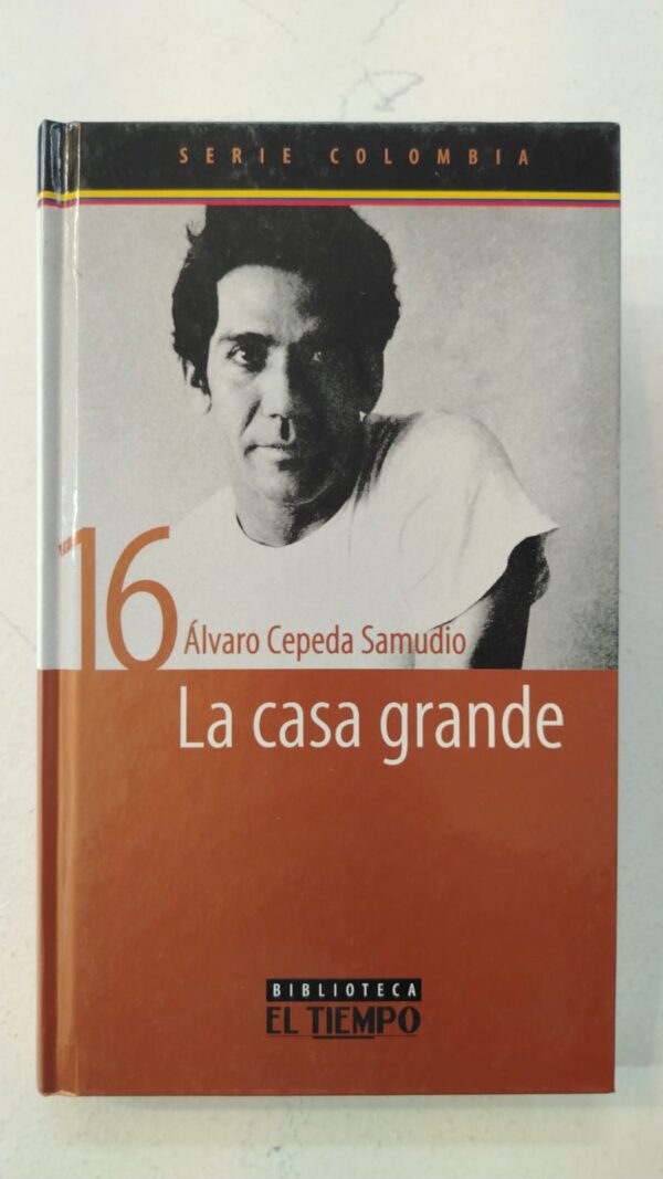 WhatsApp Image 2025-07-04 at 10.10.22 AM (4) La casa grande - Álvaro Cepeda Samudio