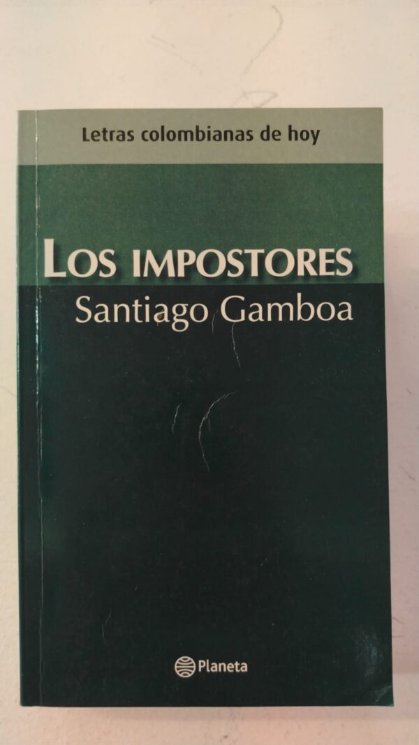 WhatsApp Image 2025-07-04 at 10.10.24 AM (1) Los impostores - Santiago Gamboa