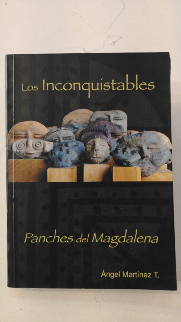 WhatsApp Image 2025-07-04 at 10.10.24 AM (3) Los inconquistables panches del Magdalena - Ángel Martínez T.