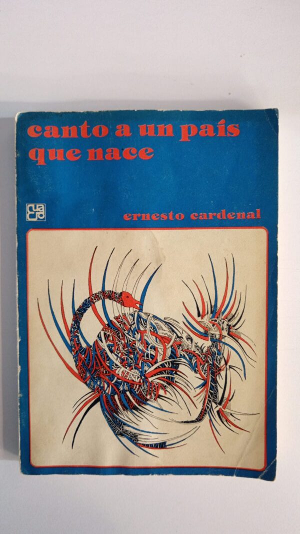 WhatsApp Image 2025-07-04 at 10.23.41 AM Canto a un país que nace - Ernesto Cardenal