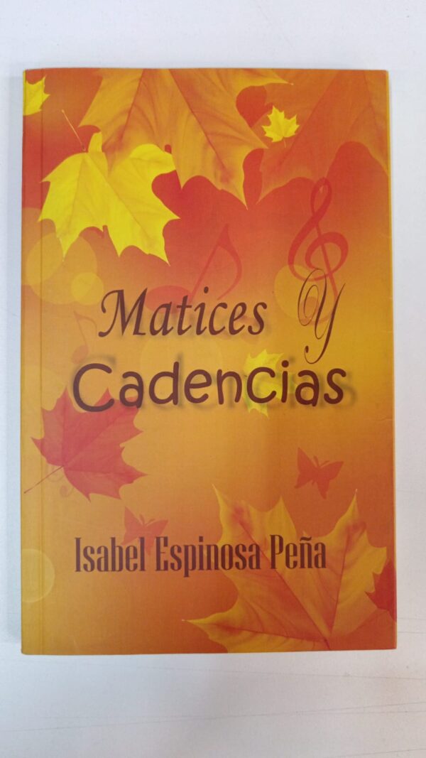WhatsApp Image 2025-07-05 at 3.55.24 PM Matices y cadencias - Isabel Espinosa Peña