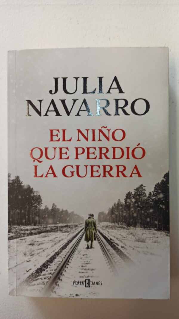 WhatsApp Image 2025-07-07 at 8.16.26 AM (2) El niño que perdió la guerra - Julia Navarro