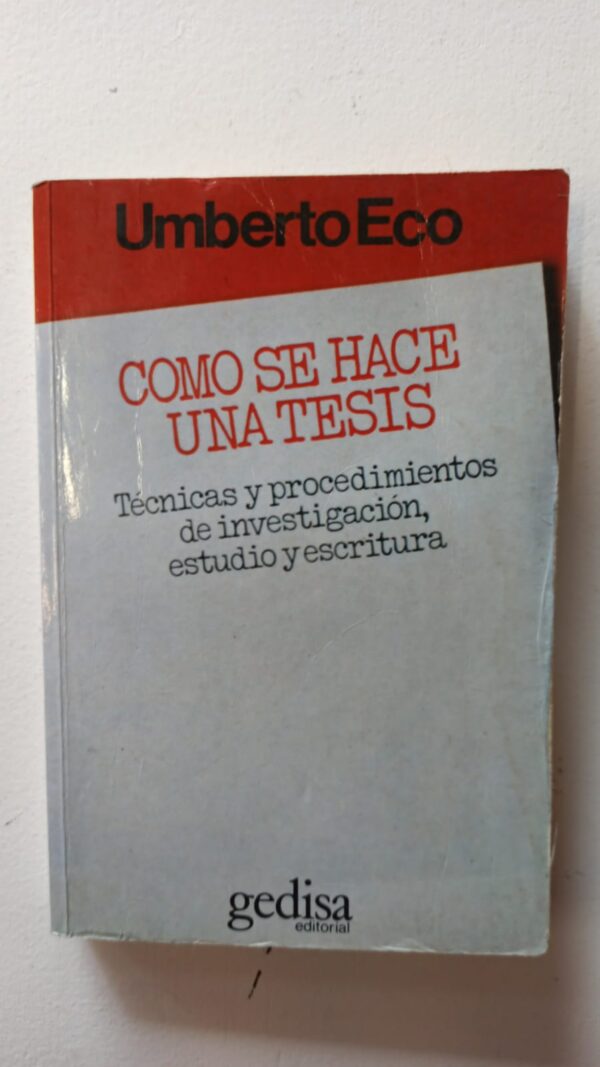 WhatsApp Image 2025-07-07 at 8.16.30 AM Cómo se hace una tesis – Umberto Eco
