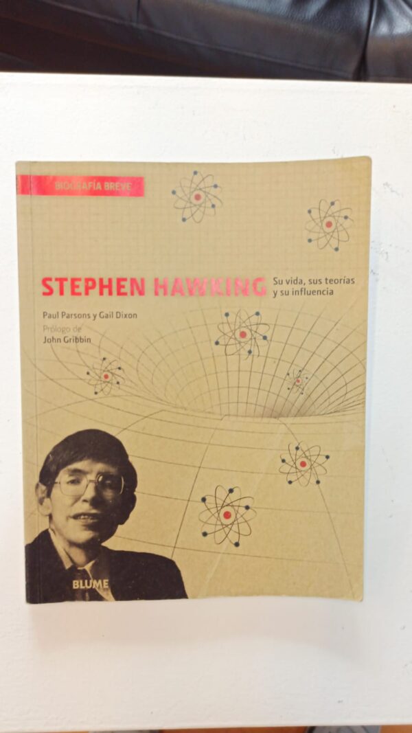 WhatsApp Image 2025-07-07 at 8.16.32 AM (5) Stephen Hawking: Su vida, sus teorías y su influencia - Paul Parsons & Gail Dixon