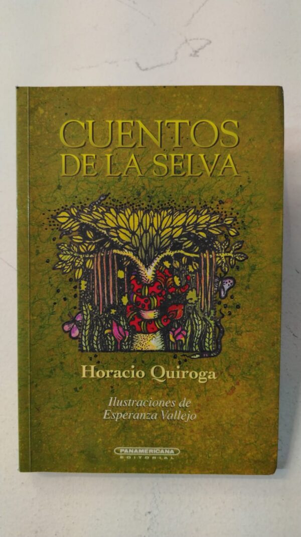 WhatsApp Image 2025-07-07 at 8.16.36 AM (4) Cuentos de la selva - Horacio Quiroga